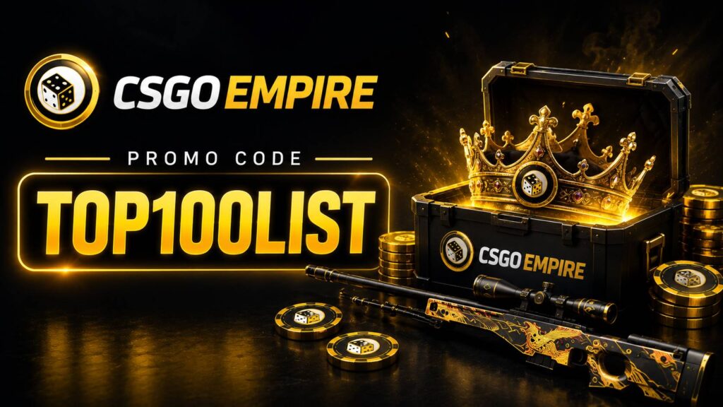 CSGOEmpire promo graphic featuring the TOP100LIST code, CSGOEmpire logo, black-and-gold case-opening visuals, CS2 weapon skins, Case Battles, giveaways, rakeback, and skin deposits